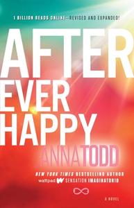 After Ever Happy di Anna Todd edito da Simon + Schuster Inc.