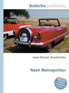 Nash Metropolitan edito da Book On Demand Ltd.