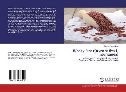 Weedy Rice (Oryza sativa f. spontanea) di Shyama Weerakoon edito da LAP Lambert Academic Publishing