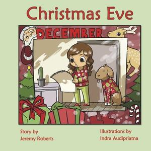Christmas Eve di Jeremy Roberts edito da BOOKBABY
