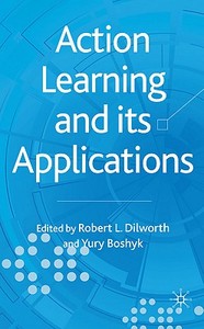 Action Learning and its Applications edito da Palgrave Macmillan