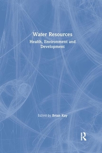 Water Resources edito da Taylor & Francis Ltd