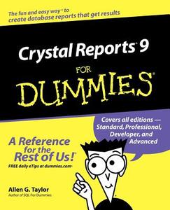 Crystal Reports 9 For Dummies di Taylor edito da John Wiley & Sons