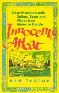 Innocents Afloat di Ken Textor edito da Rowman & Littlefield