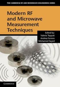 Modern RF and Microwave Measurement       Techniques edito da Cambridge University Press