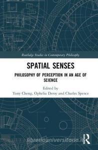 Spatial Senses edito da Taylor & Francis Ltd