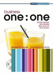 Business One: One Pre-Intermediate: Multirom Included Student's Book Pack di Rachel Appleby, John Bradley, Brian Brennan edito da OXFORD UNIV PR