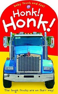 Honk! Honk! di Roger Priddy edito da Priddy Books