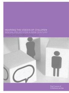Hearing the Voices of Children di Christine Hallett edito da Routledge