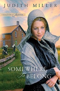 Somewhere to Belong di Judith Miller edito da Baker Publishing Group