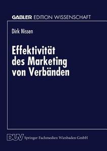 Effektivität des Marketing von Verbänden edito da Deutscher Universitätsverlag