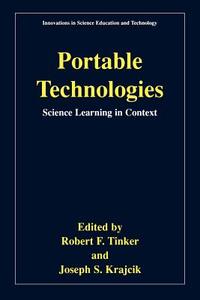 Portable Technologies di Robert Tinker edito da Springer Netherlands