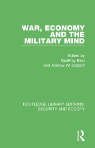 War, Economy And The Military Mind edito da Taylor & Francis Ltd