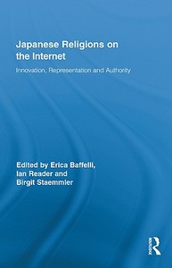 Japanese Religions on the Internet di Erica Baffelli edito da Routledge
