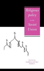 Religious Policy in Soviet Uni edito da Cambridge University Press