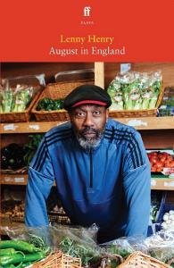August In England di Lenny Henry edito da Faber & Faber