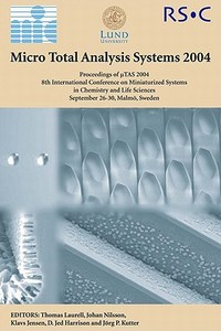 Microtas 2004 di T. Laurell edito da Royal Society of Chemistry