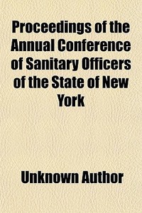 Proceedings Of The Annual Conference Of di Unknown Author edito da General Books