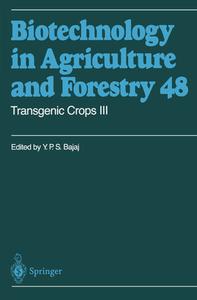 Transgenic Crops III edito da Springer Berlin Heidelberg