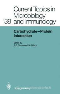 Carbohydrate-Protein Interaction edito da Springer Berlin Heidelberg