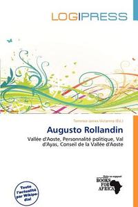 Augusto Rollandin edito da Log Press