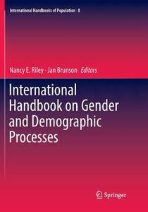 International Handbook on Gender and Demographic Processes edito da Springer Netherlands