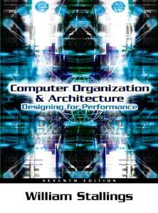 Computer Organization And Architecture di William Stallings edito da Pearson Education (us)