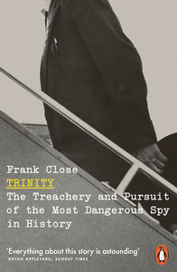 Trinity di Frank Close edito da Penguin Books Ltd