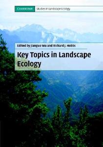 Key Topics in Landscape Ecology di Jianguo Wu edito da Cambridge University Press