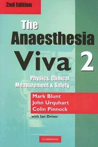 The Anaesthesia Viva: Volume 2 di Mark Blunt edito da Cambridge University Press