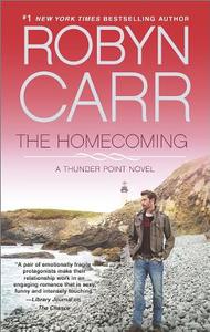 The Homecoming di Robyn Carr edito da MIRA