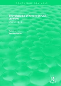 : Encyclopedia Of American Civil Liberties (2006) edito da Taylor & Francis Ltd