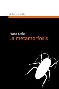 La Metamorfosis di Franz Kafka edito da Createspace