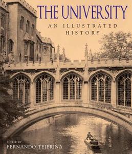 The University: An Illustrated History edito da Overlook Press
