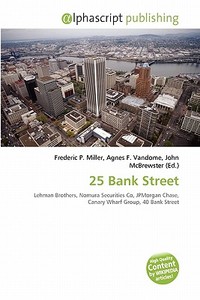25 Bank Street edito da Alphascript Publishing