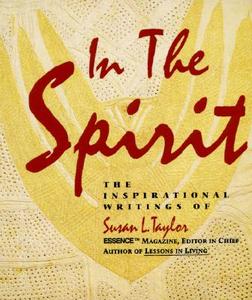 In the Spirit di Susan L. Taylor edito da HARPERCOLLINS