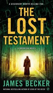 The Lost Testament di James Becker edito da PUT