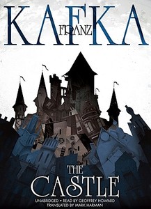 The Castle di Franz Kafka edito da Blackstone Audiobooks
