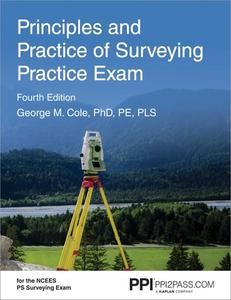 Principles and Practice of Surveying Practice Exam di George M. Cole edito da PROFESSIONAL PUBN INC