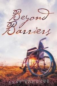 Beyond Barriers di Anne Davey Koomans edito da Page Publishing, Inc.