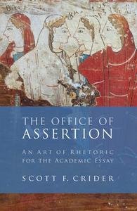 Office Of Assertion di Scott F. Crider edito da ISI Books