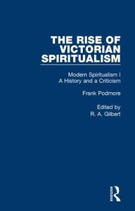 Mod Spiritual:hist&crit Pt1 V6 di Frank Podmore edito da Taylor & Francis Ltd