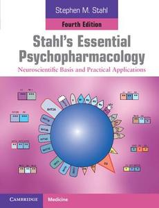 Stahl's Essential Psychopharmacology di Stephen M. Stahl edito da Cambridge University Pr.