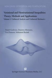 Variational and Hemivariational Inequalities Theory, Methods and Applications di Y. Dumont, D. Goeleven, Dumitru Motreanu, M. Rochdi edito da Springer US
