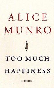 Too Much Happiness di Alice Munro edito da Center Point