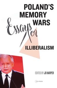 Poland's Memory Wars di Jo Harper edito da Central European University Press
