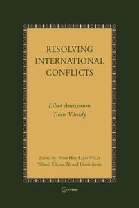 Resolving International Conflicts di Peter Hay edito da CENTRAL EUROPEAN UNIVERSITY PRESS