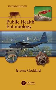 Public Health Entomology di Jerome Goddard edito da Taylor & Francis Ltd