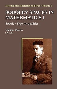 Sobolev Spaces in Mathematics I edito da Springer-Verlag New York Inc.
