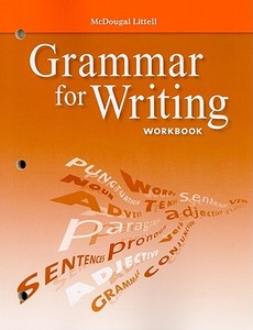 McDougal Littell Literature: Grammar for Writing Workbook Grade 9 edito da HOUGHTON MIFFLIN